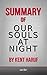 Summary of Our Souls at Night by Kent Haruf (Book Club Edition)