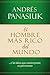 El Hombre Mas Rico del Mund...