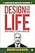 Design Your Life:Shape Yourself to Shape Your Destiny