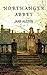 Northanger Abbey