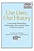 Our Lives, Our History: Con...