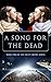 A Song for The Dead: Book T...