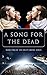 A Song for The Dead: Book T...