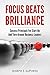 Focus Beats Brilliance: Suc...