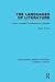 The Languages of Literature: Some Linguistic Contributions to Criticism (Routledge Library Editions: Literary Theory)