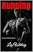 Running (Love Connection, #1)
