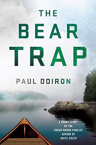 The Bear Trap: A Mike Bowditch Short Story (Mike Bowditch Mysteries)