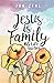 Jesus Is Family by Jon Zens