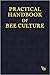 Practical Handbook Of Bee Culture