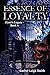 Essence of Loyalty (A'yen's...