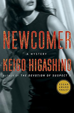Newcomer (Detective Kaga, #2)