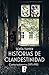 Historias de clandestinidad: Cuatro testimonios (1973-1992) (Spanish Edition)