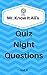 Mr. Know It All's Quiz Nigh...