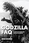Godzilla FAQ: All...