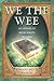 We the Wee