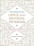 Introducing Logic and Critical Thinking: The Skills of Reasoning and the Virtues of Inquiry