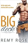 Big Deck by Remy Rose