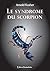 Le Syndrome du Scorpion (French Edition)