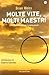 Molte vite, molti maestri by Brian L. Weiss Molte vite, molti maestri by Brian L. Weiss
