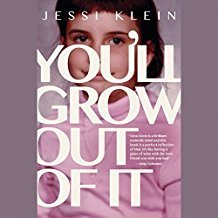 You'll Grow Out of It