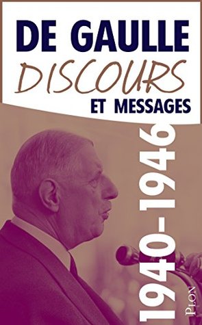 Discours et messages 1940-1946 (French Edition)