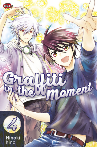 Graffiti in The Moment Vol. 4 - Tamat