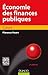 Economie des finances publiques - 2e édition: Cours (French Edition)