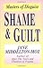 Shame & Guilt by Jane Middelton-Moz