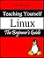 Teaching yourself Linux: Th...