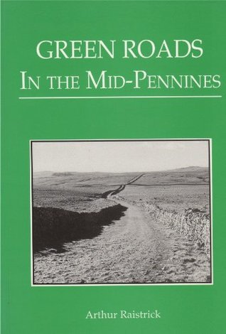 Green Roads in the Mid-Pennines (Paperback)