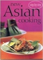 New Asian Cooking (Confident Cooking) by Bay Books (2008) Paperback