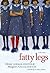 Fatty Legs by Christy Jordan-Fenton
