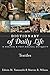 Dictionary of Daily Life in...