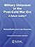 Military Unionism in the Post-Cold War Era by Richard Bartle