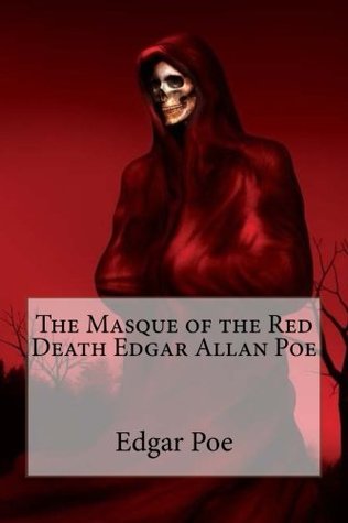 The Masque of the Red Death