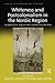 Whiteness and Postcolonialism in the Nordic Region: Exceptionalism, Migrant Others and National Identities