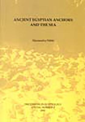 Ancient Egyptian Anchors and the Sea (Paperback)