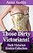 Those Dirty Victorians!: Dark Victorian Erotica Collection
