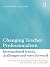Changing Teacher Professionalism by Sharon Gewirtz