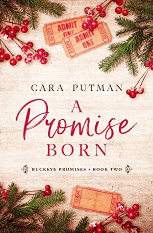 A Promise Born (Buckeye Promises #2)