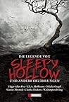 Die Legende von Sleepy Hollow und andere Erzählungen