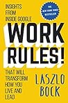 Work Rules!: Insi...