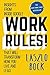 Work Rules!: Insights from Inside Google That Will Transform How You Live and Lead