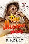 The Illusion Seri...