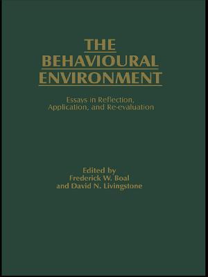 The Behavioural Environment: Essays in Reflection, Application and Re-Evaluation