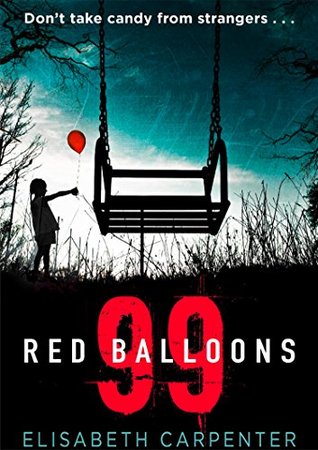 99 Red Balloons (Kindle Edition)