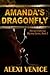 Amanda's Dragonfly by Alexi Venice