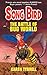 The Battle of Bug World (Song Bird, #2)