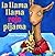 La Llama Llama Rojo Pijama by Anna Dewdney La Llama Llama Rojo Pijama by Anna Dewdney