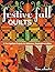 Festive Fall Quilts by Kim Schaefer
